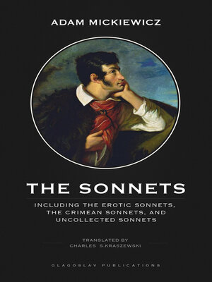 cover image of The Sonnets: Including the Erotic Sonnets, the Crimean Sonnets, and Uncollected Sonnets